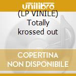 (LP VINILE) Totally krossed out cd