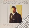 Alexander O'Neal - This Thing Called Love: The Greatest Hits cd musicale di Alexander O'neal