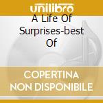 A Life Of Surprises-best Of cd musicale di Sprout Prefab