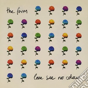 Farm (The) - Love See No Colour cd musicale di The Farm