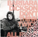 Barbara Dickson - Don'T Think Twice It's All Right cd