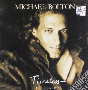 Michael Bolton - Timeless cd musicale di Michael Bolton