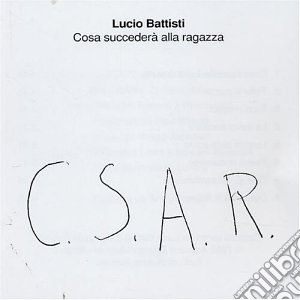 Lucio Battisti - Cosa Succedera' Alla Ragazza cd musicale di Lucio Battisti