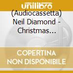 (Audiocassetta) Neil Diamond - Christmas Album cd
