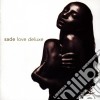 Sade - Love Deluxe cd musicale di SADE