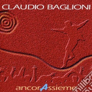 Claudio Baglioni - Ancorassieme cd musicale di Claudio Baglioni