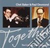 Chet Baker & Paul Desmond - Together cd
