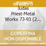 Judas Priest-Metal Works 73-93 (2 Cd) cd