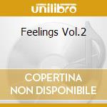 Feelings Vol.2 cd