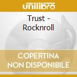 Trust - Rocknroll cd