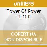 Tower Of Power - T.O.P. cd