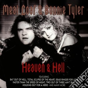Meat Loaf & Bonnie Tyler - Heaven & Hell cd musicale di MEAT LOAF & TYLER BONNIE
