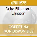 Duke Ellington - Ellington