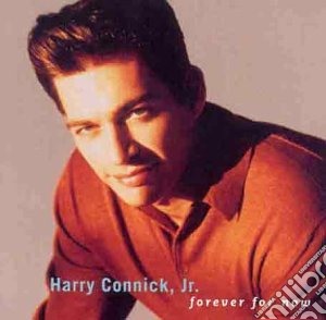 Harry Connick Jr. - Forever For Now cd musicale di Harry Connick jr.