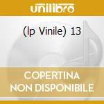(lp Vinile) 13 cd