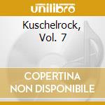 Kuschelrock, Vol. 7 cd musicale di ARTISTI VARI