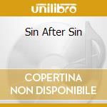 Sin After Sin cd