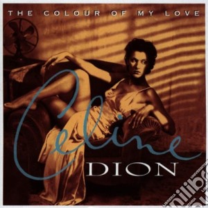 Celine Dion - The Colour Of My Love cd musicale di Celine Dion