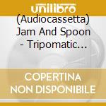 (Audiocassetta) Jam And Spoon - Tripomatic Fairytales 2001 cd
