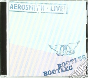 Aerosmith - Live Bootleg cd musicale di AEROSMITH