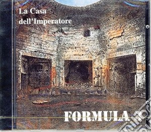 Formula 3 - La Casa Dell' Imperatore cd musicale di FORMULA 3