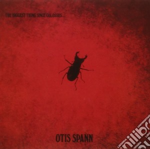 Otis Spann With Fleetwood Mac - The Biggest Thing Since Colossus... cd musicale di Otis Spann