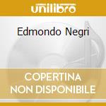 Edmondo Negri cd musicale di Edmondo Negri