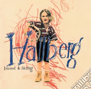 Hallberg - Blond & Laestig cd musicale di Hallberg