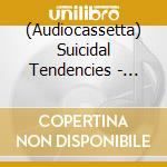 (Audiocassetta) Suicidal Tendencies - Suicidal For Life cd
