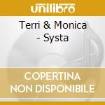 Terri & Monica - Systa cd