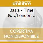 Basia - Time &.../London... cd