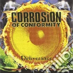 Corrosion Of Conformity - Deliverance cd
