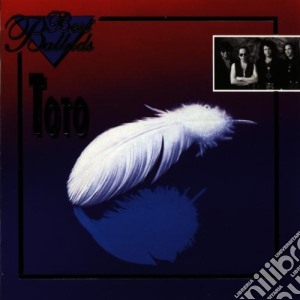 Toto - Best Ballads cd musicale di TOTO