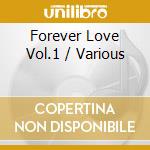 Forever Love Vol.1 / Various cd