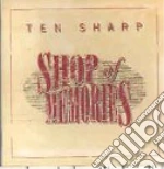 Ten Sharp - Shop Of Memories cd