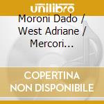 Moroni Dado / West Adriane / Mercori Alessio / Bonaccorso Roberto - Tribute To Nat King Cole - Dear Nat cd
