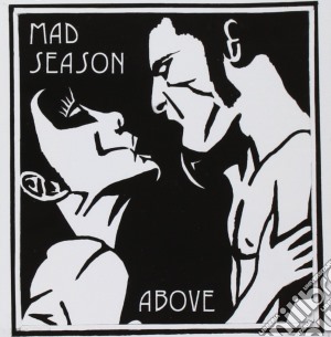 Mad Season - Above cd musicale di Mad Season