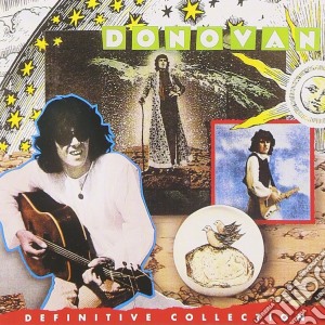 Donovan - Definitive Collection cd musicale di DONOVAN