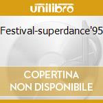 Festival-superdance'95 cd