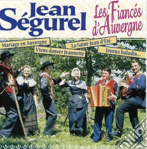 Jean Segurel - Les Fiances D'Auvergne cd musicale di Jean Segurel