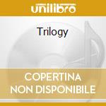 Trilogy cd