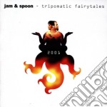 Jam & Spoon - Tripomatic Fairytales 2001