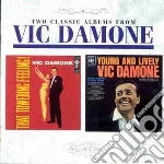 Vic Damone - That Towering Feeling! / Young And Lively cd