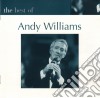 Andy Williams - The Best Of cd musicale di Andy Williams
