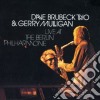 Dave Brubeck Trio & Gerry Mulligan - Live At Berlin Philharmonie cd