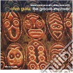 (LP Vinile) Ohm Guru - The Groove Improver (2 Lp) vinile