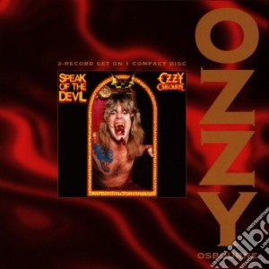 Ozzy Osbourne - Speak Of The Devil cd musicale di Ozzy Osbourne