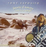 Tony Esposito - Storie D'amore Con I Crampi cd