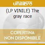 (LP VINILE) The gray race cd