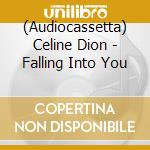 (Audiocassetta) Celine Dion - Falling Into You cd
